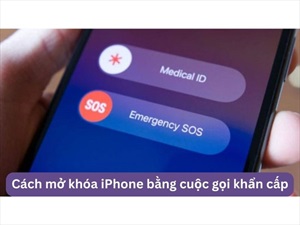 Cách mở khoá iPhone bằng cuộc gọi khẩn: Tiện ích và an toàn